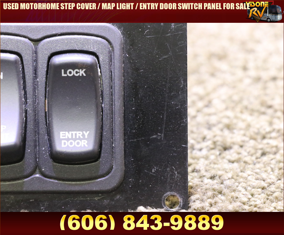 RV Components USED MOTORHOME STEP COVER / MAP LIGHT / ENTRY DOOR SWITCH