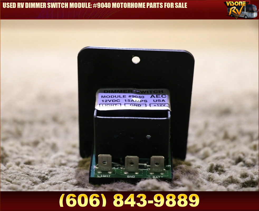 RV Components USED RV DIMMER SWITCH MODULE 9040 MOTORHOME PARTS FOR