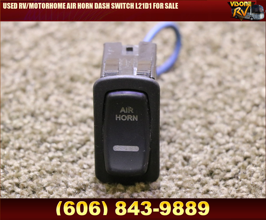 RV Components USED RV/MOTORHOME AIR HORN DASH SWITCH L21D1 FOR SALE