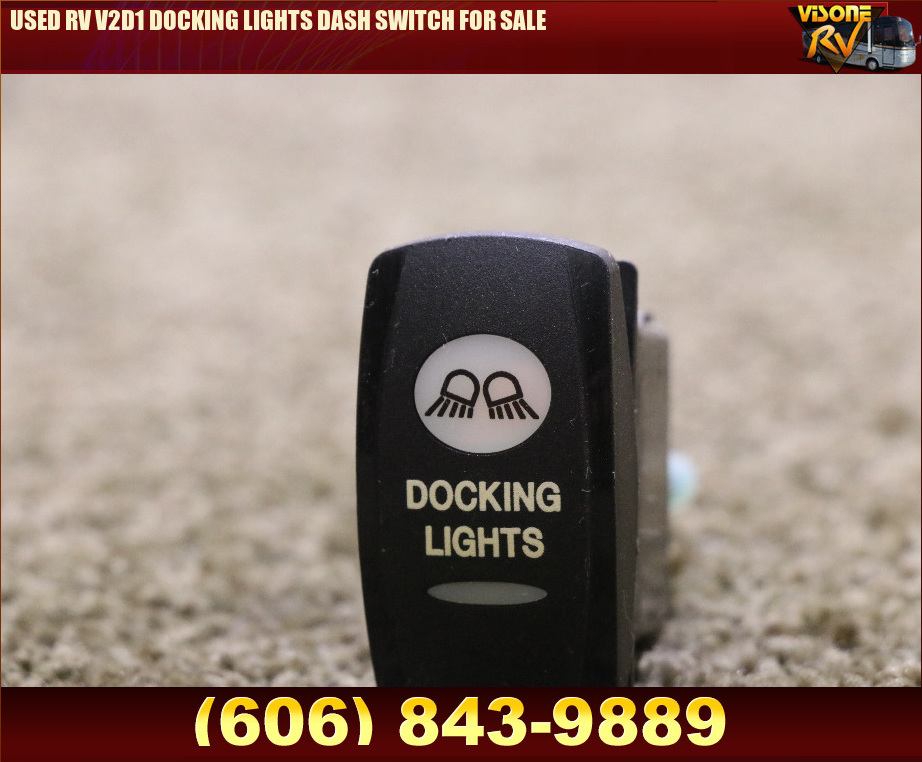 RV Components USED RV V2D1 DOCKING LIGHTS DASH SWITCH FOR SALE Switches