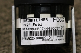 USED FREIGHTLINER FUEL DASH GAUGE W22-00009-011 RV/MOTORHOME PARTS FOR SALE