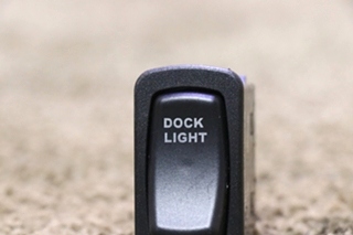 USED RV L11D1 DOCK LIGHT DASH SWITCH FOR SALE
