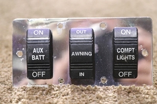 USED BATT / AWNING / LIGHTS TRIPLE SWITCH PANEL