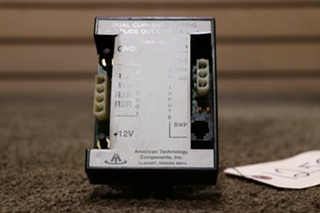 USED DUAL CURRENT SENSING SLIDE OUT CONTROL AT-CSR-013
