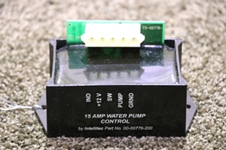 USED 15 AMP WATER PUMP CONTROL BY INTELLITEC 00-00776-200 RV PARTS FOR SALE