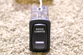 USED RV/MOTORHOME L11D1 DOCK LIGHTS DASH SWITCH FOR SALE