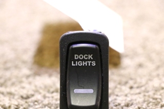 USED RV/MOTORHOME L11D1 DOCK LIGHTS DASH SWITCH FOR SALE