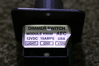 USED MOTORHOME DIMMER SWITCH #9040 FOR SALE