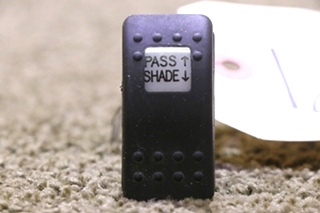 USED PASS SHADE UP / DOWN DASH SWITCH MOTORHOME PARTS FOR SALE