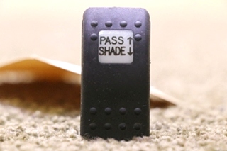 USED PASS SHADE UP / DOWN DASH SWITCH V8D1 RV/MOTORHOME PARTS FOR SALE