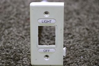 USED LIGHT ON / OFF SWITCH BEZEL RV/MOTORHOME PARTS FOR SALE