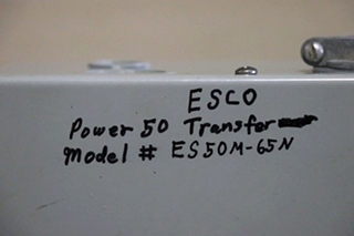 USED RV/MOTORHOME ESCO POWER 50 TRANSFER AUTOMATIC TRANSFER SWITCH ES50M-65N FOR SALE