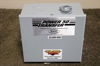 USED RV ES50M-65N ESCO POWER 50 TRANSFER AUTOMATIC TRANSFER SWITCH FOR SALE