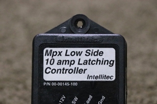 USED 00-00145-100 INTELLITEC MPX LOW SIDE 10 AMP LATCHING CONTROLLER RV PARTS FOR SALE