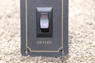USED MONACO HEATER OFF / ON SWITCH PANEL RV/MOTORHOME PARTS FOR SALE