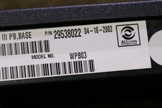 USED MOTORHOME ALLISON TRANSMISSION 29538022 SHIFT SELECTOR TOUCH PAD FOR SALE